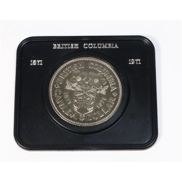 1871-1971 BRITISH COLUMBIA DOLLAR IN SPECIAL