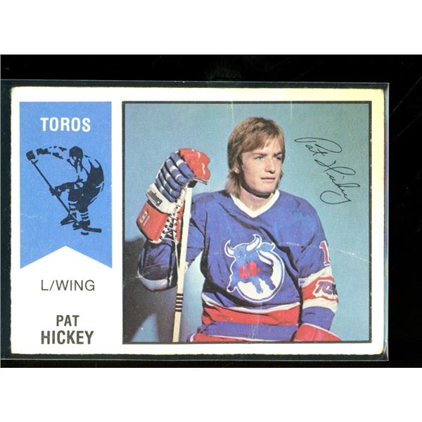 1974-75 O-Pee-Chee WHA #24 Pat Hickey RC