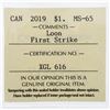 Image 3 : Canada 2019 RCM $1 Coin - First Strike Loon MS65 ICCS