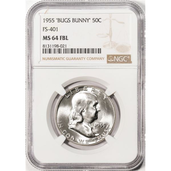 1955 "Bugs Bunny" FS-401 Franklin Half Dollar Coin NGC MS64FBL