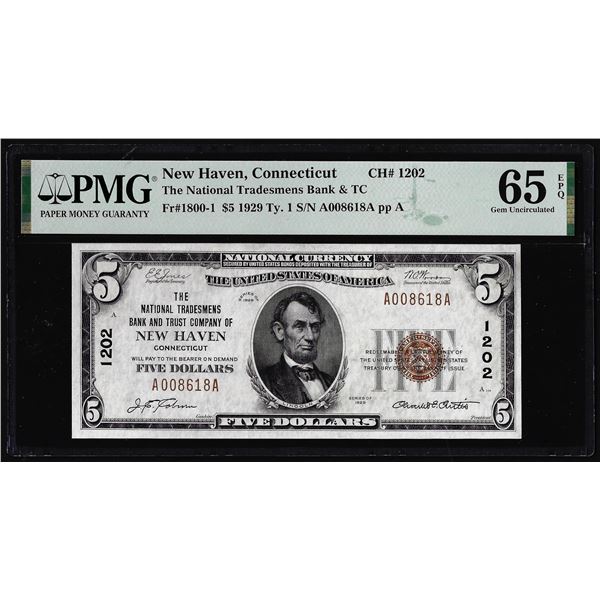 1929 $5 Bank & Trust New Haven, CT CH# 1202 National Note PMG Gem Uncirculated 65EPQ