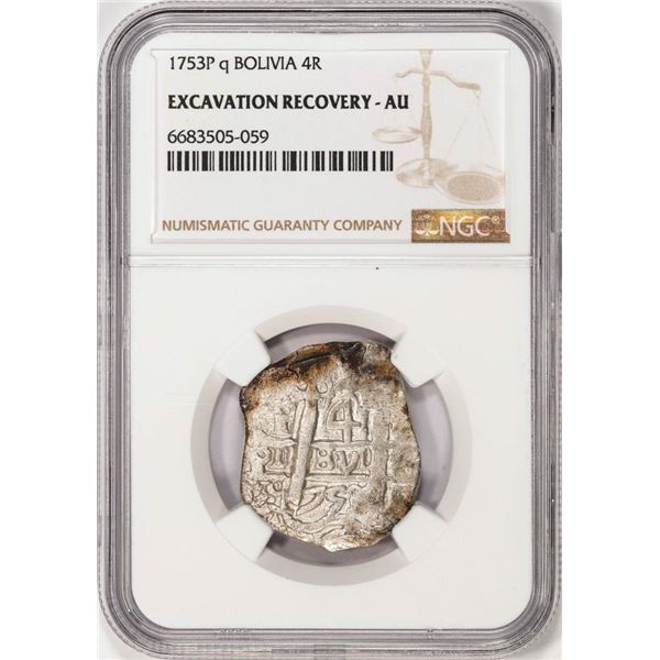 Shipwreck 1753P q Bolivia 4 Reales Silver Coin NGC AU Excavation Recovery