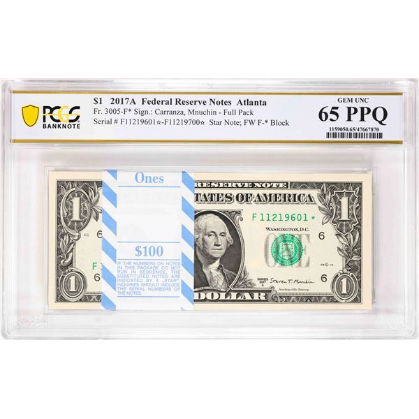 Pack 2017A $1 Federal Reserve STAR Notes ATL Fr.3005-F* PCGS Gem Uncirculated 65PPQ