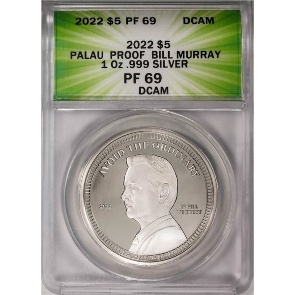 2022 $5 Palau Proof Bill Murray Silver Coin ANACS PF69DCAM