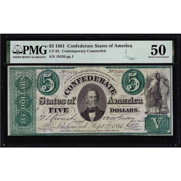 1861 $5 Confederate States Contemporary Counterfeit CT-33 PMG About Uncirculated 50