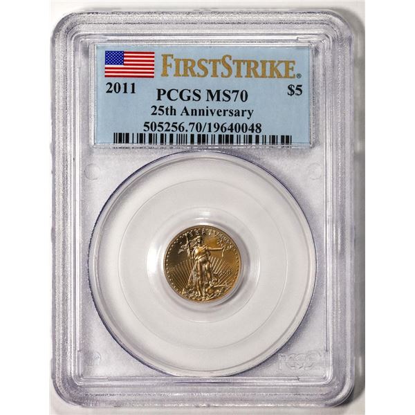 2011 $5 American Gold Eagle Coin PCGS MS70 First Strike 25th Anniversary