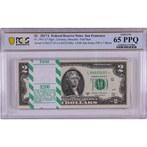 Pack 2017A $2 Federal Reserve STAR Notes San Francisco Fr.1941-L* PCGS Gem UNC 65PPQ