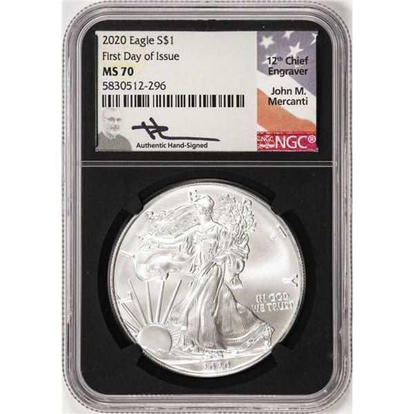 2020 $1 American Silver Eagle Coin NGC MS70 First Day of Issue Mercanti Signature