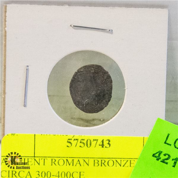 ANCIENT ROMAN BRONZE COIN CIRCA 300-400CE