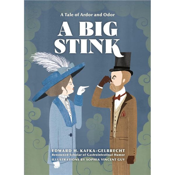 NEW HARDCOVER COPY OF "A BIG STINK"