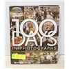 Image 1 : NATIONAL GEOGRAPHIC "100 DAYS IN PHOTOGRAPHS" HARD
