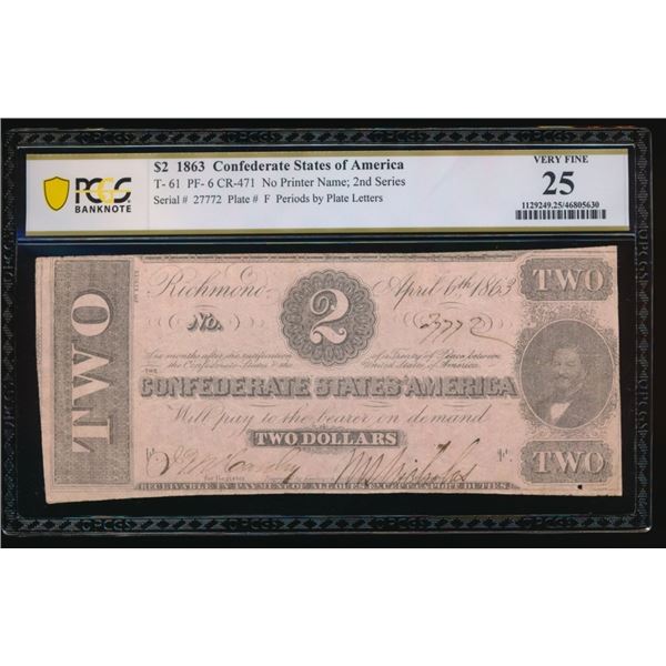 1863 $2 T-61 Confederate PCGS 25
