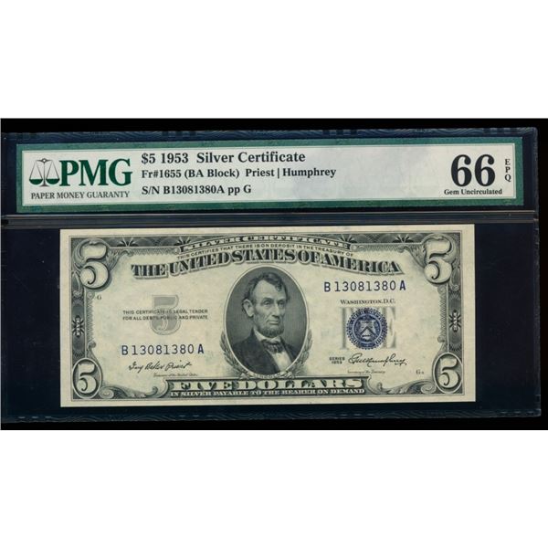 1953 $5 Silver Certificate PMG 66EPQ