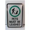 Image 2 : Metal Reflective Sign - "Pets Must Be Leashed"