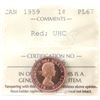 Image 1 : 1-cent 1959 ICCS PL67 Red UHC