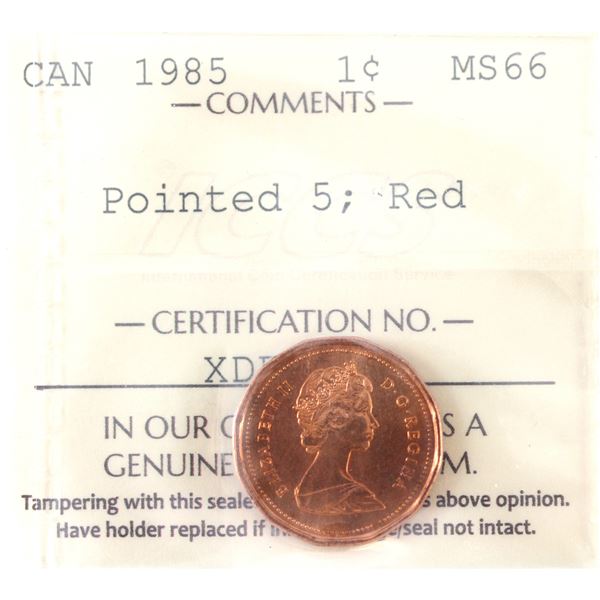 1-cent 1985 Pointed 5 ICCS MS66 Red