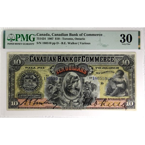 75-14-24 1907 $10 Canadian Bank of Commerce PMG VF30. Walker-Various SN: 180510 ppD