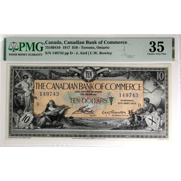 75-16-04-10 1917 $10 Canadian Bank of Commerce PMG Choice VF35 Aird-Rowley SN: 149743 ppD