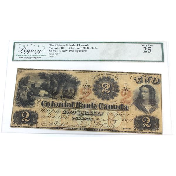 130-10-02-04 1859 $2 The Colonial Bank of Canada Legacy VF25 Two Signatures SN: 747