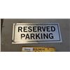 Image 2 : RESERVED METAL PARKING SIGN AND YUKON LICENSE PLATE