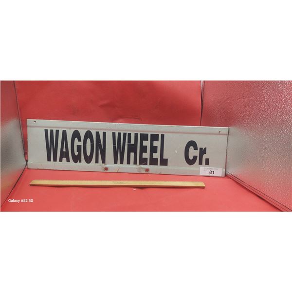 Vintage street sign Wagon Wheel Cr. 24"