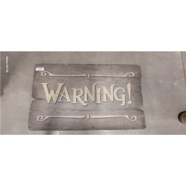 Retro wooden sign WARNING 40"x23"