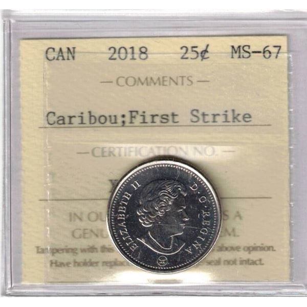2018 25¢ First Strike ICCS MS-67