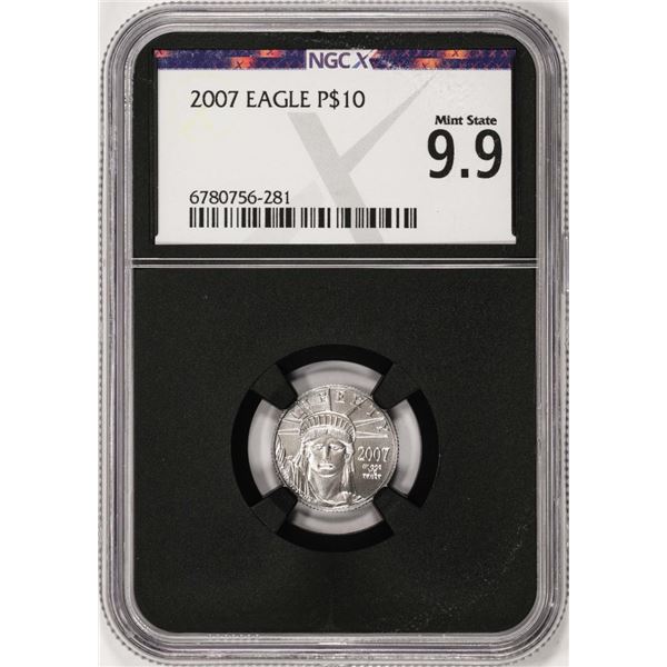 2007 $10 Platinum American Eagle Coin NGCX Mint State 9.9