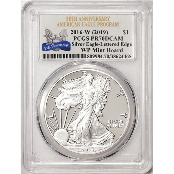 2016-W Lettered Edge $1 Proof American Silver Eagle Coin PCGS PR70DCAM WP Mint Hoard