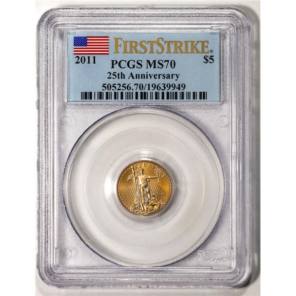 2011 $5 American Gold Eagle Coin PCGS MS70 First Strike 25th Anniversary