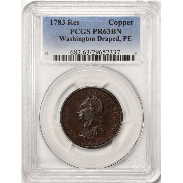 1783 PE Res Copper Proof Washington & Independence Draped Cent Coin PCGS PR63BN