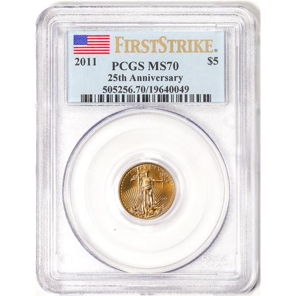 2011 $5 American Gold Eagle Coin PCGS MS70 First Strike 25th Anniversary