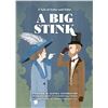 Image 1 : NEW HARDCOVER COPY OF "A BIG STINK"
