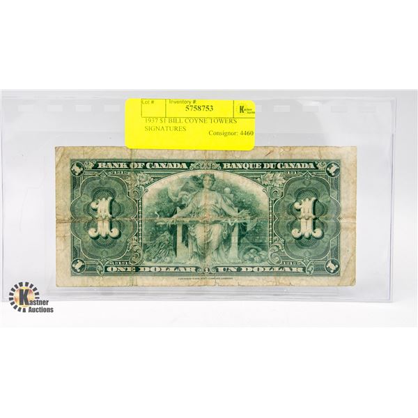 1937 $1 BILL COYNE TOWERS SIGNATURES