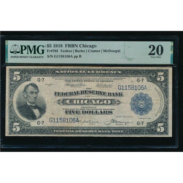 1918 $5 Chicago FRBN PMG 20