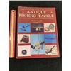 Image 1 : ANTIQUE FISHING TACKLE COLLECTORS GUIDE HARDCOVER BOOK 224 PAGES