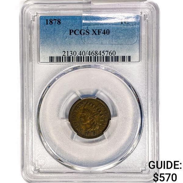 1878 Indian Head Cent PCGS XF40
