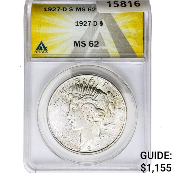 1927-D Silver Peace Dollar ANACS MS62