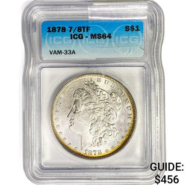 1878 7/8TF Morgan Silver Dollar ICG MS64 VAM-33A