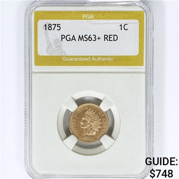 1875 Indian Head Cent PGA MS63+ RED