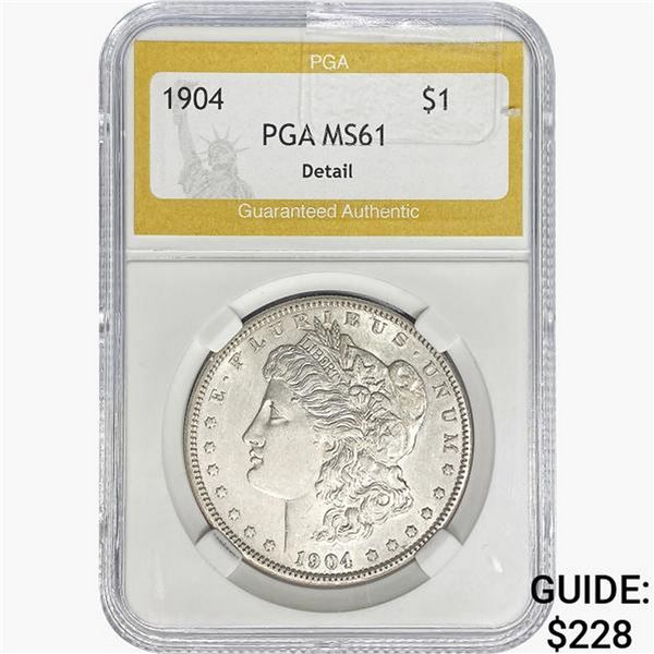 1904 Morgan Silver Dollar PGA MS61 Detail