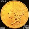 Image 1 : 1876-S $20 Gold Double Eagle CHOICE BU