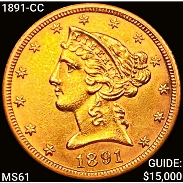 1891-CC $5 Gold Half Eagle UNCIRCULATED