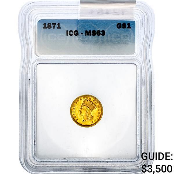 1871 Rare Gold Dollar ICG MS63