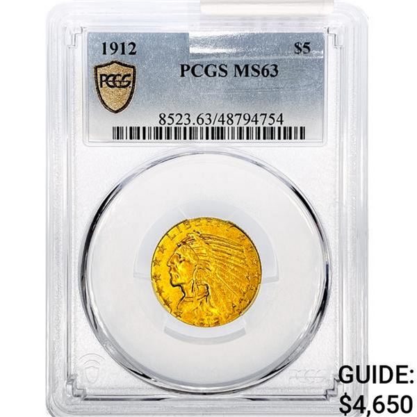 1912 $5 Gold Half Eagle PCGS MS63