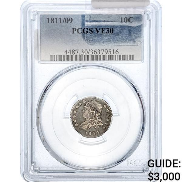1811/09 Capped Bust Dime PCGS VF30
