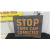 Image 1 : Railway Stop Tank Car Connected 2 Sided Metal Sign 12" x 15"