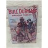 Image 1 : Bull Durham Tobacco Sign - Heavy Metal 18" x 25.5" 