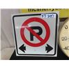 Image 2 : Metal 12" x 12" No Parking Sign + Sunbeam Plastic Thermometer 12" Diameter