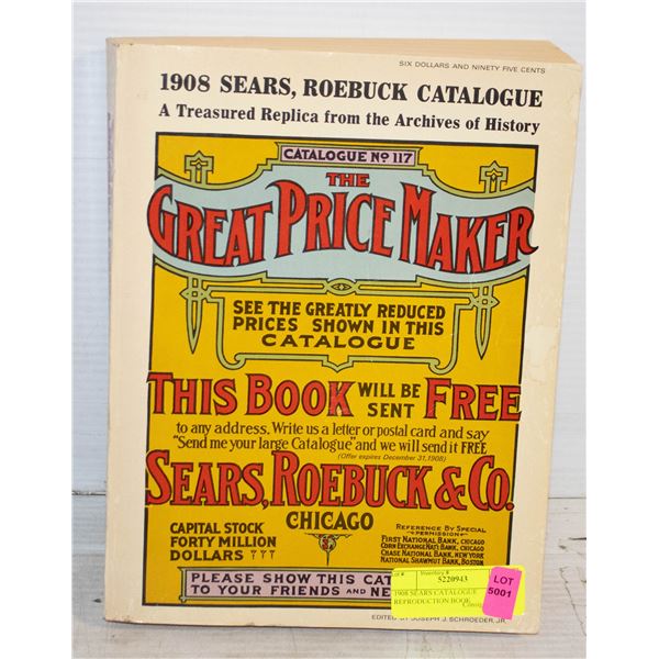 1908 SEARS CATALOGUE REPRODUCTION BOOK